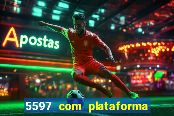 5597 com plataforma de jogos